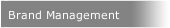 Brand Management